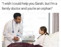i-wish-i-could-help-you-sarah-but-im-a-family-doctor-and-youre-an-orphan-amanaiman-amanaimages.jpeg