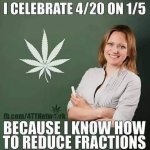 celebrate-420-on-15-fbcom4ttnetwork-because-know-reduce-fractions.jpg