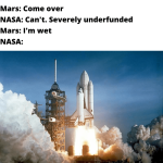 rocket-mars-come-over-nasa-cant-severely-underfunded-mars-wet-nasa-usa.png