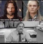 have-my-sword-and-my-bow-4210-gra-and-believe-have-my-stapler.jpg