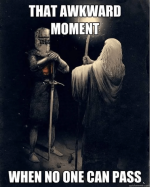 person-awkward-moment-no-one-can-pass-quickmemecom.png