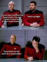 pop-and-captain-crunch-have-all-been-found-murdered-they-think-s-work-cereal-killer-s-terrible.jpg