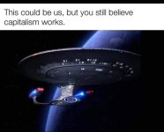 this-could-be-us-but-still-believe-capitalism-works.jpg