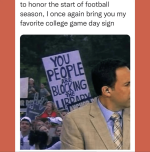 season-once-again-bring-my-favorite-college-game-day-sign-people-are-blocking-lippady-anchor-d.png